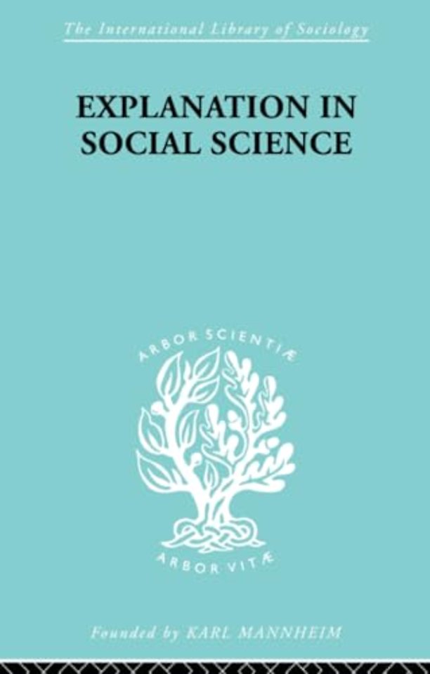 Explanation in Social Science