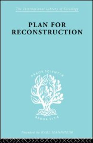 Plan for Reconstruction