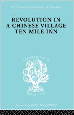 Revolution in a Chinese Village