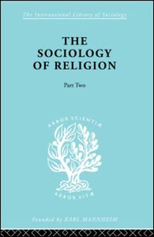 Sociology of Religion Part Two