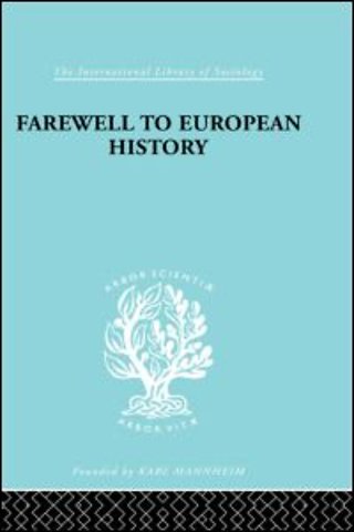 Farewell European Hist Ils 95