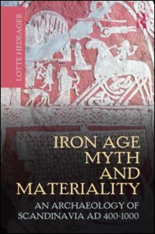 Iron Age Myth and Materiality