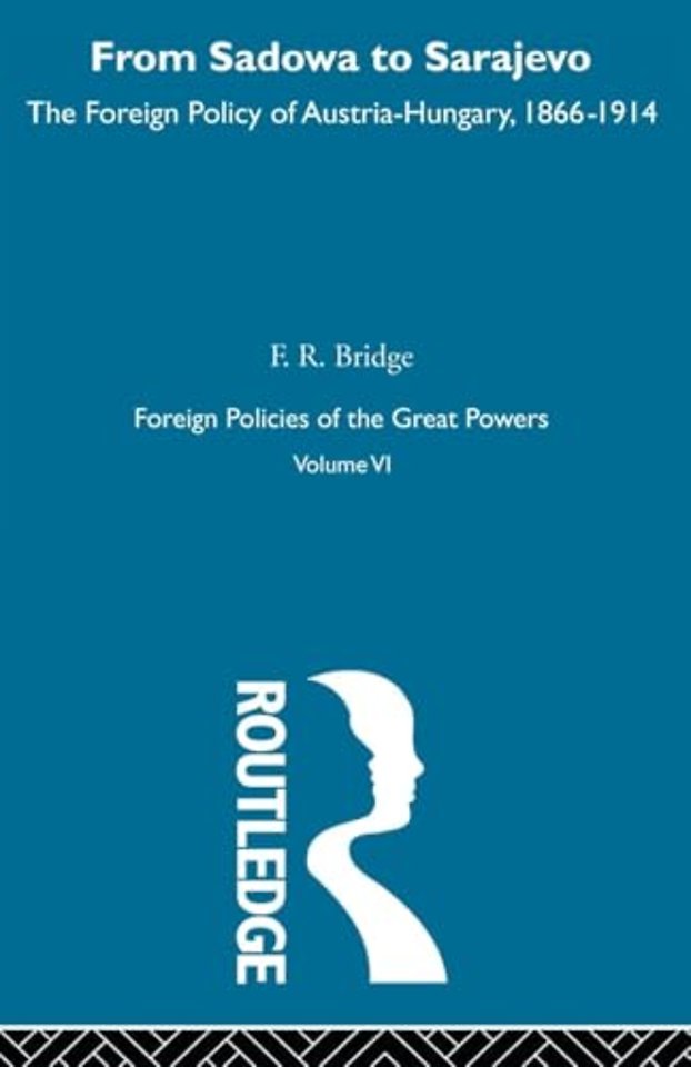 From Sadowa To Sarajevo     V6