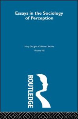 Essays on the Sociology of Perception