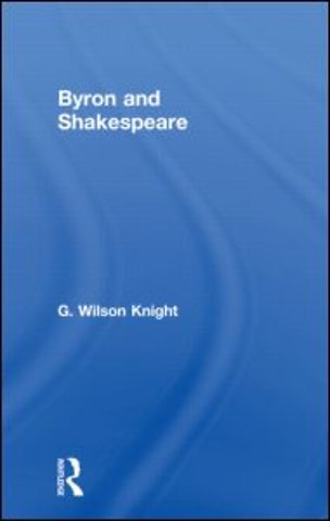 Byron & Shakespeare - Wils Kni