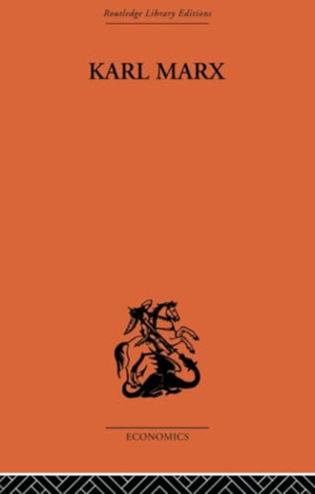 Karl Marx: The Story of His Life