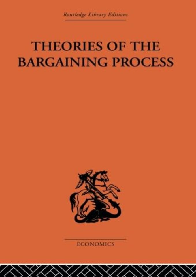 Theories of the Bargaining Process