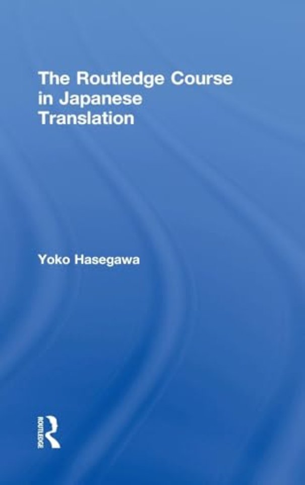 Routledge Course in Japanese Translation
