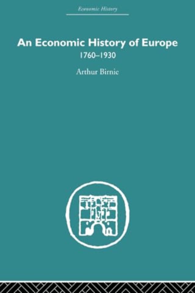 Economic History of Europe 1760-1930