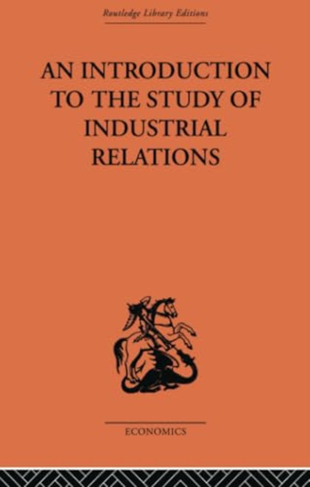 Introduction to the Study of Industrial Relations