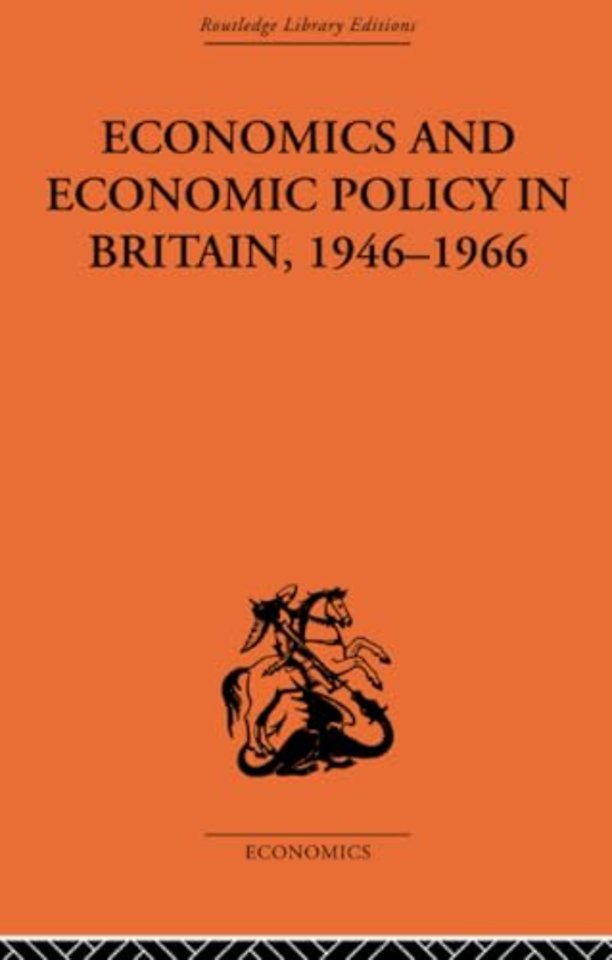 Economics and Economic Policy in Britain