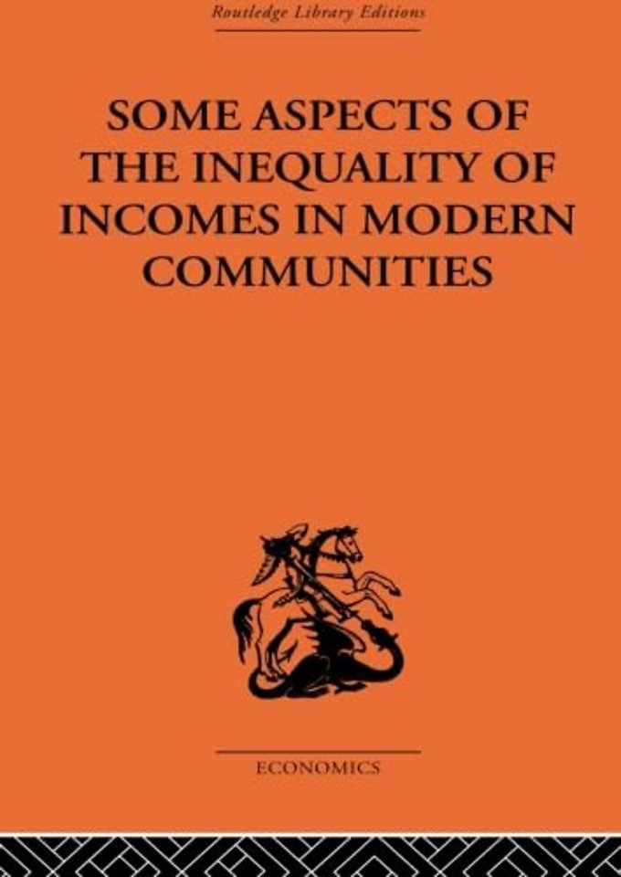 Some Aspects of the Inequality of Incomes in Modern Communities