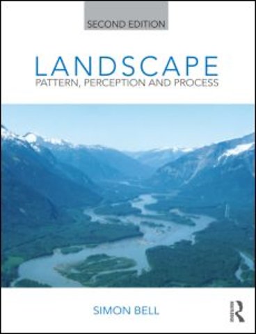 Landscape: Pattern, Perception and Process