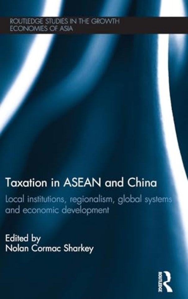 Taxation in ASEAN and China
