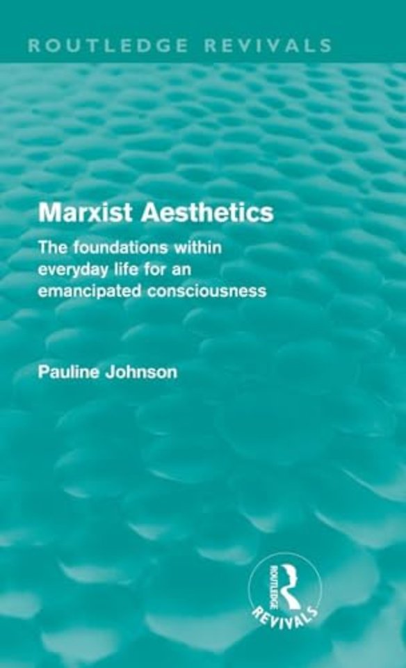 Marxist Aesthetics (Routledge Revivals)