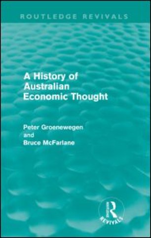 History of Australian Economic Thought (Routledge Revivals)