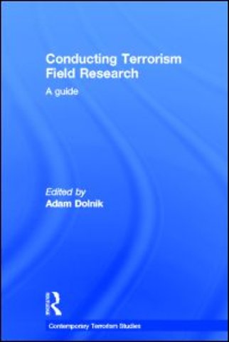 Conducting Terrorism Field Research