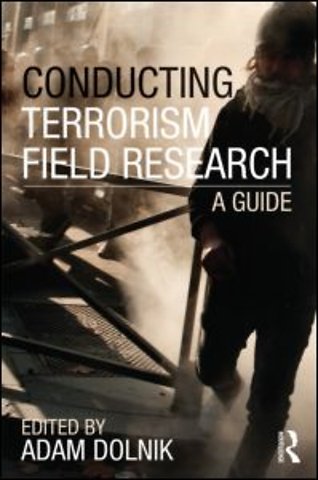Conducting Terrorism Field Research