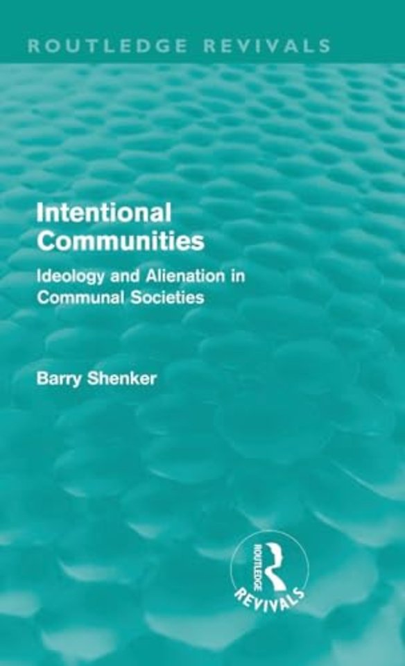 Intentional Communities (Routledge Revivals)