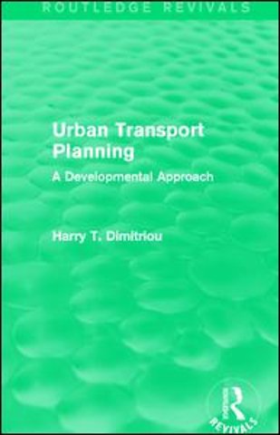 Urban Transport Planning (Routledge Revivals)