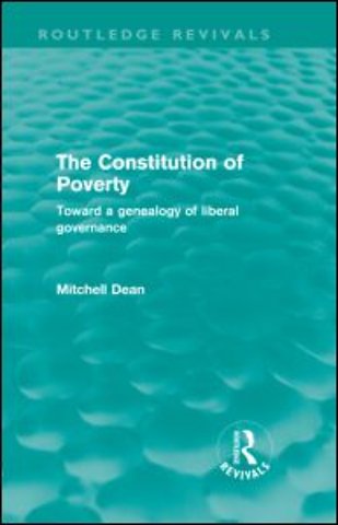 Constitution of Poverty (Routledge Revivals)