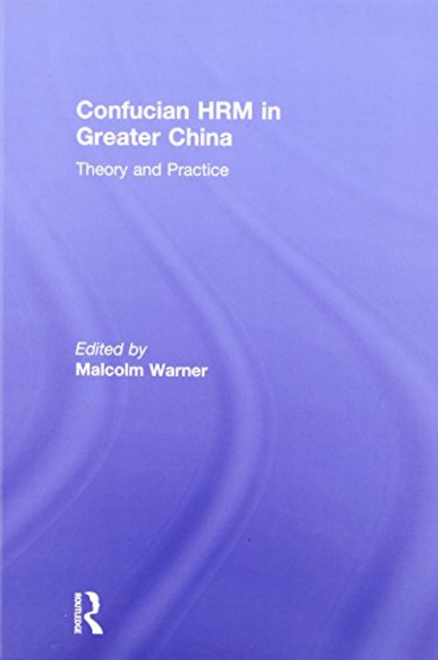 Confucian HRM in Greater China