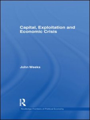 Capital, Exploitation and Economic Crisis