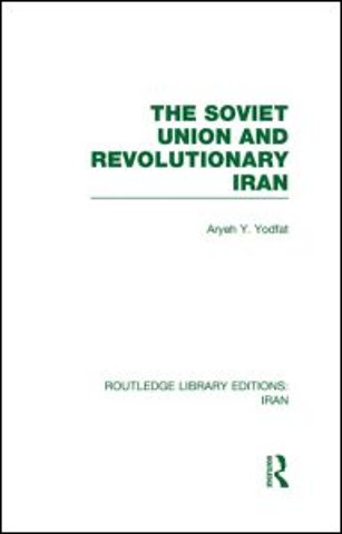 Soviet Union and Revolutionary Iran (RLE Iran D)