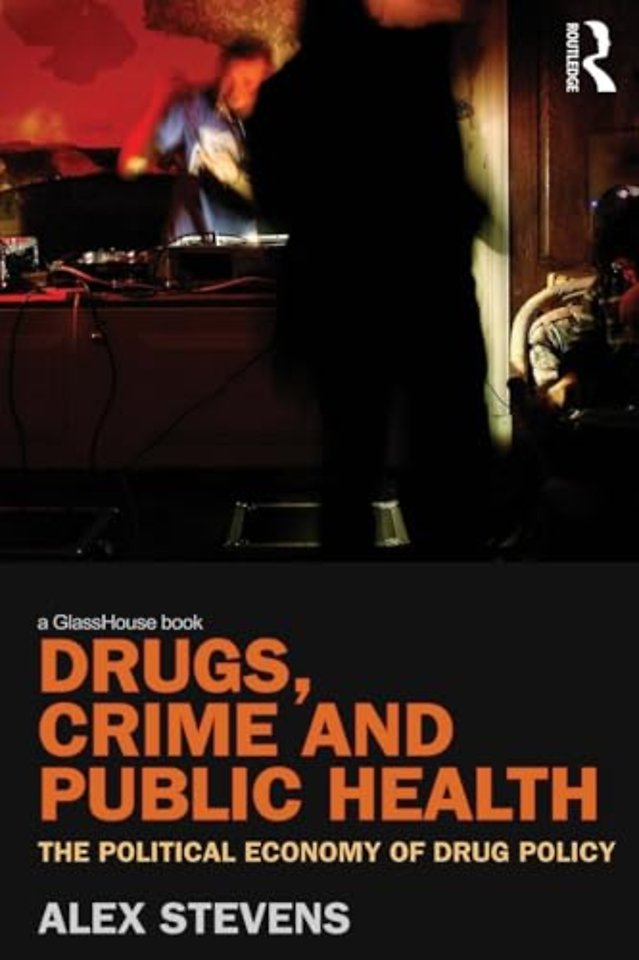 Drugs, Crime and Public Health