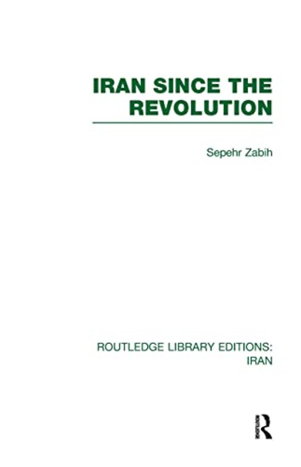 Iran Since the Revolution (RLE Iran D)
