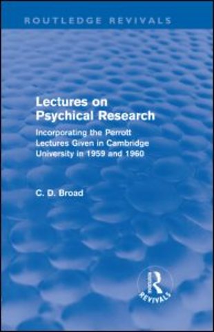 Lectures on Psychical Research (Routledge Revivals)