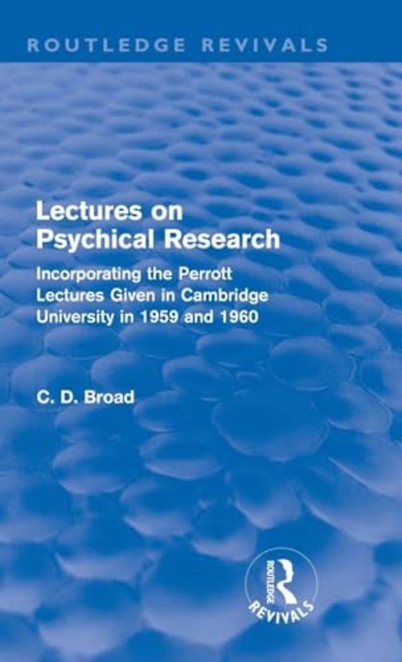 Lectures on Psychical Research (Routledge Revivals)