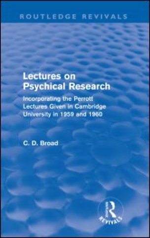 Lectures on Psychical Research (Routledge Revivals)