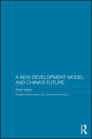 New Development Model and China's Future