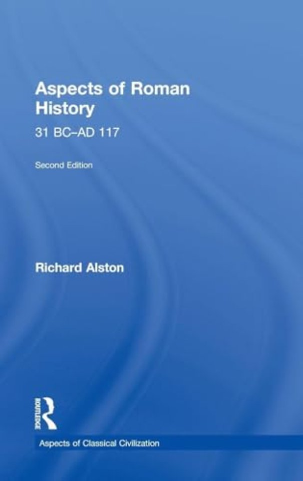 Aspects of Roman History 31 BC-AD 117