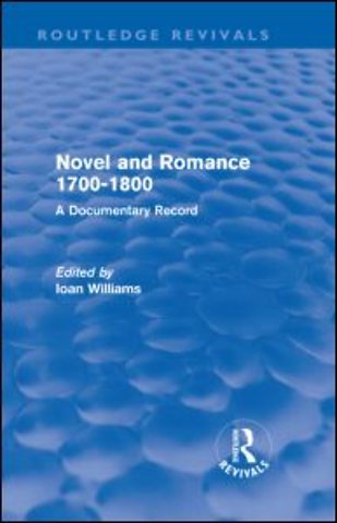 Novel and Romance 1700-1800 (Routledge Revivals)