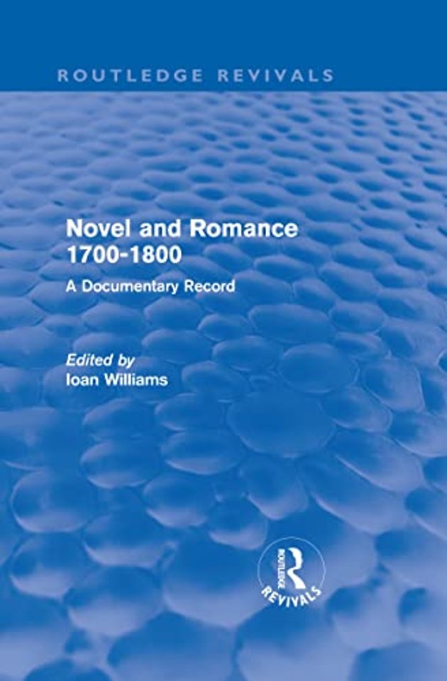 Novel and Romance 1700-1800 (Routledge Revivals)
