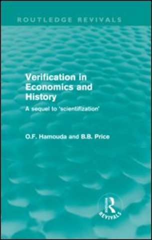 Verification in Economics and History