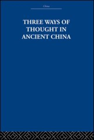 Three Ways of Thought in Ancient China