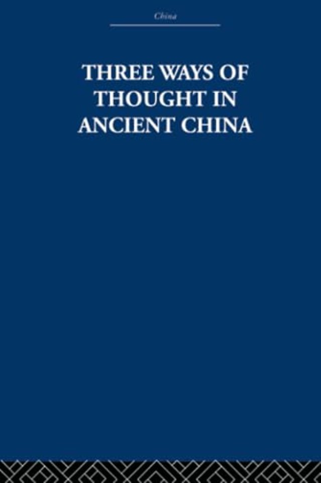 Three Ways of Thought in Ancient China