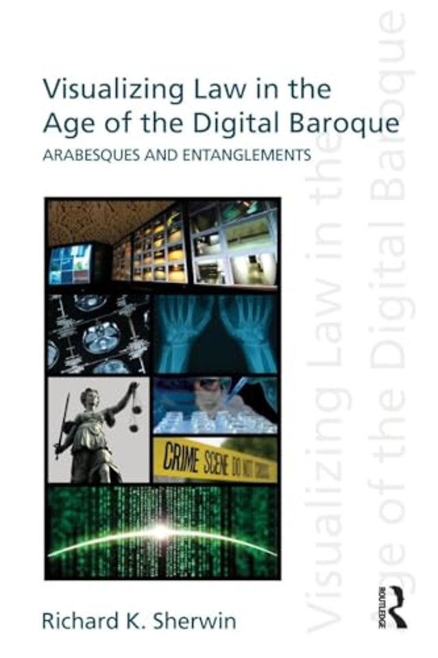 Visualizing Law in the Age of the Digital Baroque