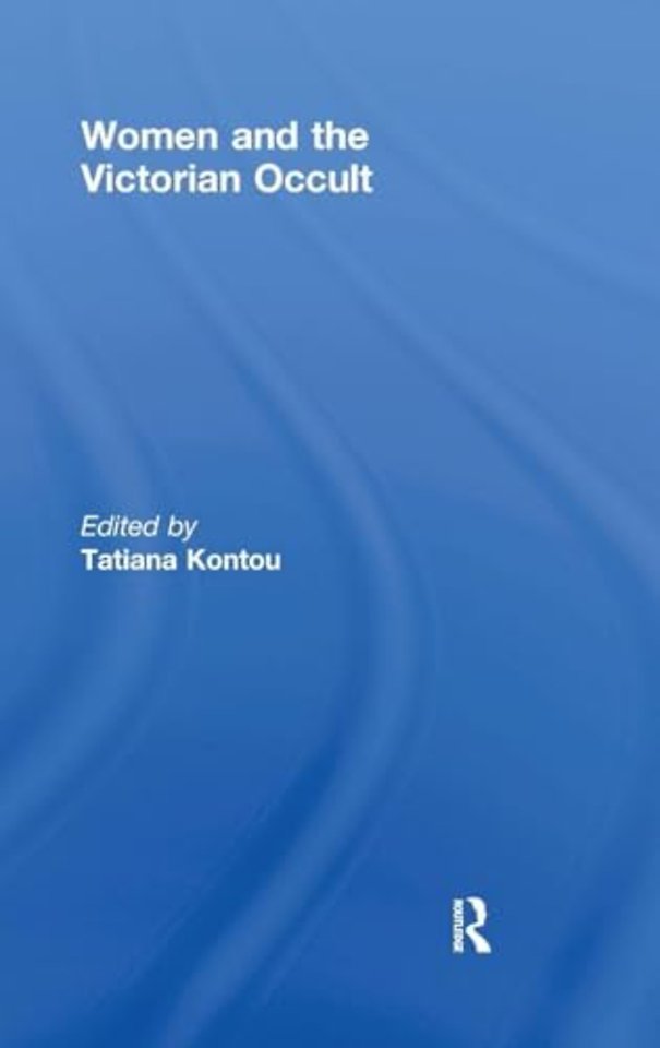 Women and the Victorian Occult
