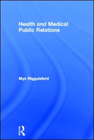 Health and Medical Public Relations