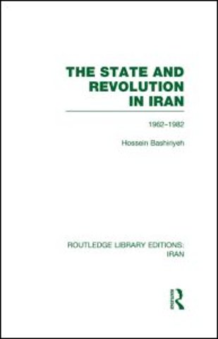 State and Revolution in Iran (RLE Iran D)