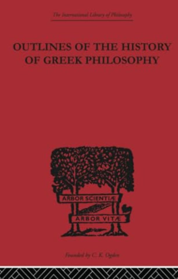 Outlines of the History of Greek Philosophy