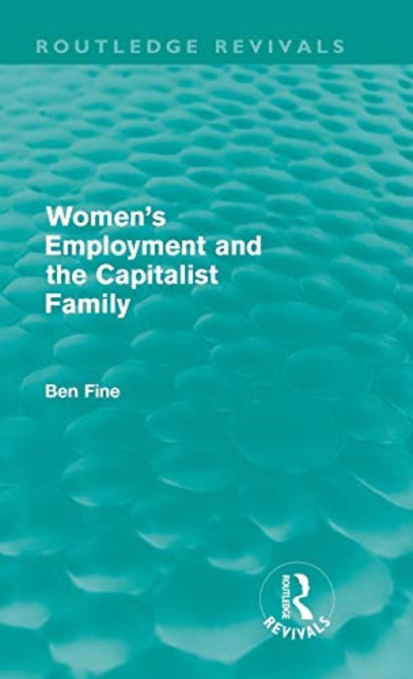 Women's Employment and the Capitalist Family
