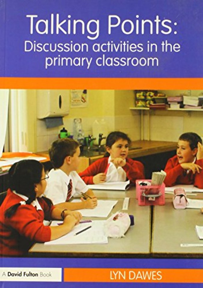 Talking Points: Discussion Activities in the Primary Classroom
