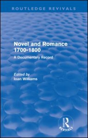 Novel and Romance 1700-1800 (Routledge Revivals)
