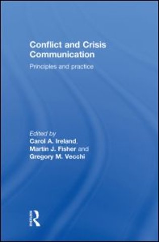 Conflict and Crisis Communication