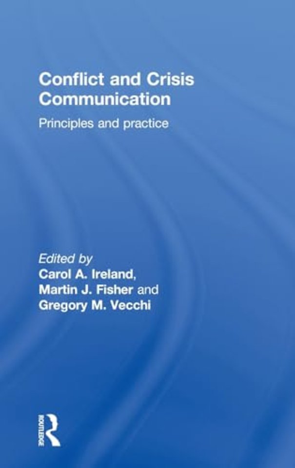 Conflict and Crisis Communication